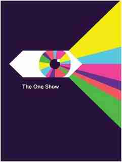The One Show Volume 36 by One Club The