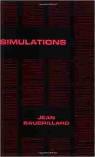 Simulations by Jean Baudrillard