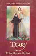Diary: Divine Mercy In My Soul by Maria Faustina Kowalska