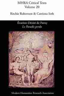 Evariste-Désiré de Parny, 'Le Paradis perdu' by Ritchie Robertson