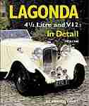 Lagonda 4 1/2 Litre & V12 In Detail: 1933-1940 by Arnold Davey