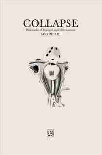 Collapse, Volume 8: Casino Real by Robin Mackay