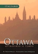 Ottawa: Attraverso il Tempo by David O'Malley
