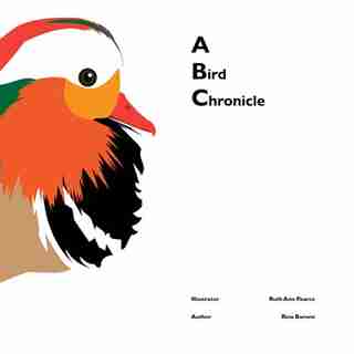A Bird Chronicle by Rina Barone