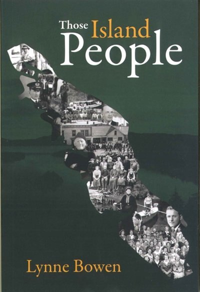 Those Island People by Lynne Bowen