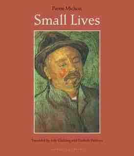 Small Lives by Pierre Michon