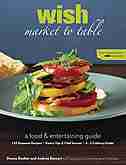 Wish: Market To Table by ANDREA STEWART