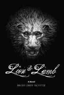 Lion & Lamb by Brody Drew McVittie