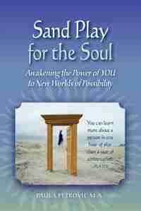 Sand Play For The Soul by Paula Petrovic