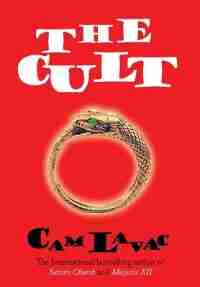 The Cult by Cam Lavac