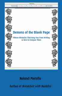 Demons of the Blank Page by Roland Merullo