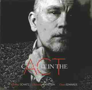 Caught In The Act: Actors Acting by Howard Schatz