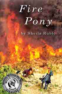 Fire Pony by Sheila Ruble
