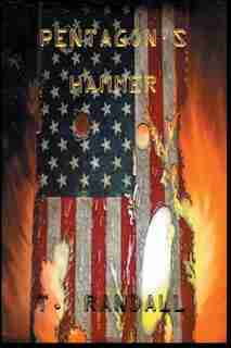 PENTAGON'S HAMMER: 12 Days to Armageddon by Tino Randall