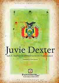 Juvie Dexter by Darrel Robert Spenst