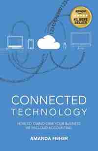 Connected Technology by Amanda Fisher