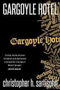 Gargoyle Hotel by Christopher H. Sartisohn