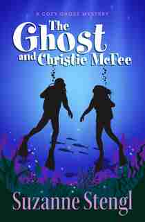 The Ghost and Christie McFee by Suzanne Stengl
