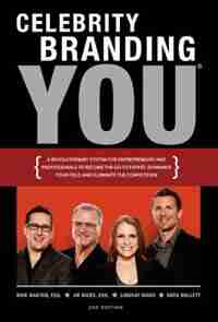 Celebrity Branding You by Esq Nick Nanton