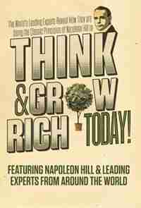 Think And Grow Rich Today by Napoleon Hill