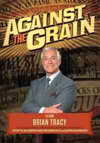 Against The Grain by The World's Leading Experts