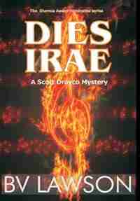 Dies Irae: A Scott Drayco Mystery by BV Lawson