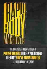 Rapid Body Makeover by John Spencer Ellis