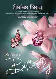 Soul of a Butterfly by Safaa Baig