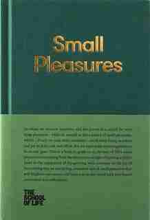 Small Pleasures by The School Of Life