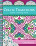 Celtic Traditions adult coloring book: 50 pages to color ...