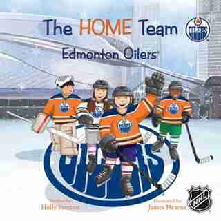 The Home Team Edmonton Oilers by Holly Preston