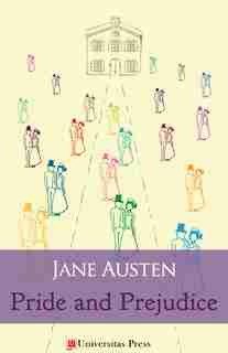 Pride and Prejudice by Jane Austen