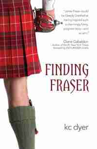Finding Fraser by kc dyer