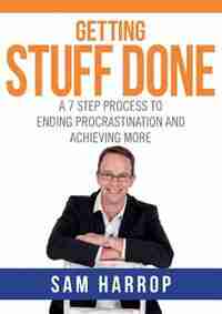 Getting Stuff Done by Sam Harrop