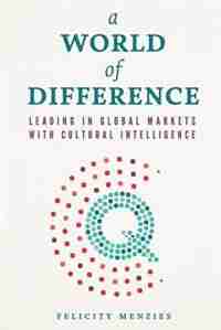 A World of Difference by Felicity Menzies