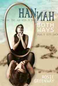 Hannah Both Ways by Rosie Greenway