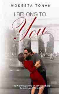 I Belong To You by Modesta Tonan