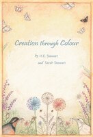 Creation Through Colour