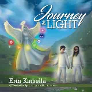 Journey in the Light by Erin Kinsella