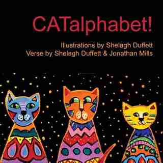 CATalphabet!: Alphabet with Cats by Shelagh Duffett