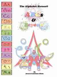 The Alphabet Heroes: ABCs & Beyond by Isreal Hicks