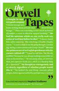 The Orwell Tapes by Stephen Wadhams