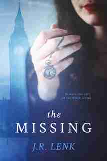 The Missing: The Curious Cases Of Will Winchester And The Black Cross by Jerico Lenk
