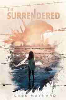The Surrendered by Case Maynard