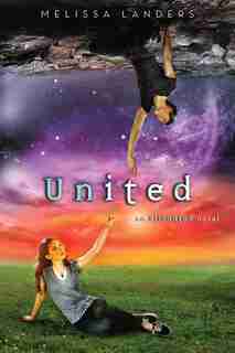 United: An Alienated Novel by Melissa Landers