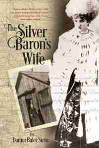 The Silver Baron's Wife by Donna Baier Stein