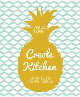 CREOLE KITCHEN by Vanessa Bolosier