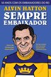 Sempre Embaixador Paperback | Indigo Chapters
