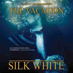 The Vacation: A Novel de Silk White