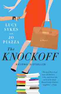 The Knockoff: A Novel by Lucy Sykes